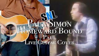 Homeward Bound at Saturday Night Live Paul Simon Live Guitar Cover with Martin 0045 [upl. by Marten408]