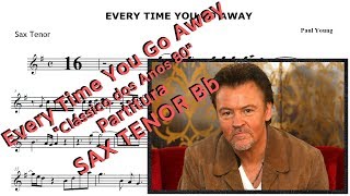 Every Time You Go Away Partitura Sax Tenor Sheet Music [upl. by Beaston]