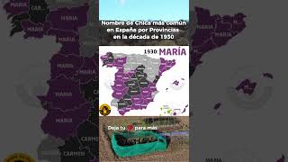 Nombre de chica más común en España por provincias en la década de 1930 mapas mapa maps nombre [upl. by Naryt461]