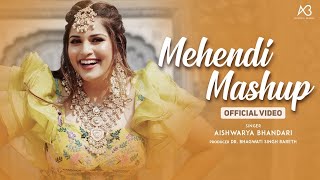 Mehendi Mashup 2021 Aishwarya Bhandari  Mehndi rachan Lagi  Mehndi songs mehendisongs mehndimix [upl. by Euqor]