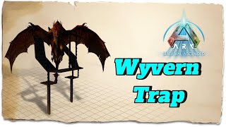 How to build a cheap Wyvern milking trap  ARK Survival Ascended  Scorched Earth [upl. by Rosalee]