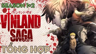 TỔNG HỢP quotVinland Sagaquot  Season 12  AL Anime [upl. by Saretta860]