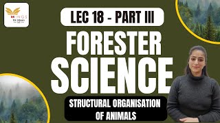 Lec 18  STRUCTURAL ORGANISATION OF ANIMALS PART III  SCIENCE NEW LECTURE SERIES FORESTER [upl. by Ykcim]