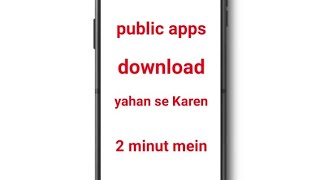 public apps download karne ka Bada Aasan tarika👌👌👌👌 [upl. by Airad]