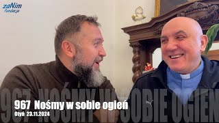 Antidotum 967  Nośmy w sobie ogień [upl. by Azirb]