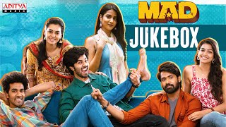 MAD Full Songs Jukebox  Kalyan Shankar  S Naga Vamsi  Bheems Ceciroleo [upl. by Anaimad]