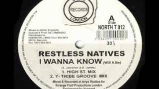 Restless Natives I Wanna Know [upl. by Llorre]