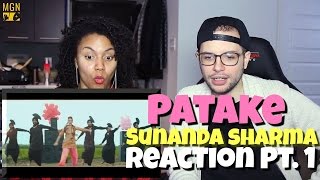 Patake  Sunanda Sharma Reaction Pt1 [upl. by Coshow]