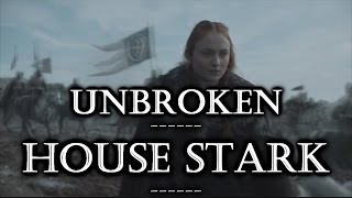 House Stark  Unbroken [upl. by Angelina]