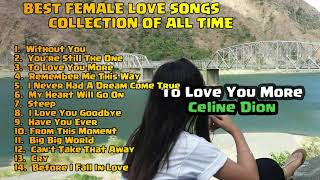 Best Female Love Songs Collection [upl. by Hovey]