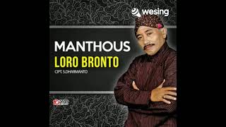 Loro bronto Manthous cover Muryati S pd ft Bambang Abumanyu [upl. by Naltiak]