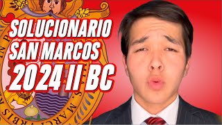 SOLUCIONARIO 2024 II 🔥 San Marcos 📢ÁREAS BC [upl. by Philpot]