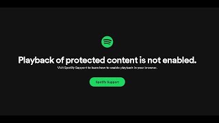 How to solve Playback of protected content is not enabled Spotify 100 worked [upl. by Kingsley]