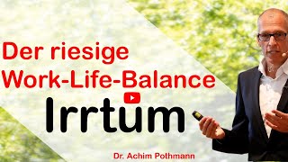 Warum WorkLifeBalance unsere Mitarbeiter unzufrieden macht [upl. by Esma298]