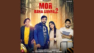 Mor Bana Dunga 2 [upl. by Kimberly]