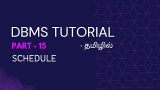 DBMS Part15  Schedule Serial amp Nonserial Schedule  Database Management System Tutorial In Tamil [upl. by Nirret]