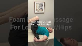 Foam rolling Techniques For Lower Back and Hip Pain [upl. by Elli723]