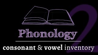 Intro to Phonology Consonants amp Vowels lesson 2 of 4 [upl. by Matthia]