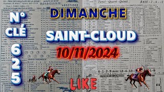 programme quinté analyse  SAINTCLOUD   DIMANCHE 10112024 [upl. by Anar410]