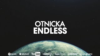 Otnicka  Endless [upl. by Elvia]