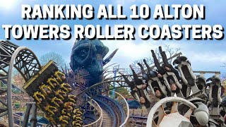 Ranking ALL 10 Alton Towers Roller Coasters [upl. by Star]