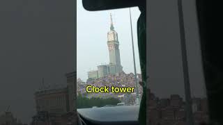 Makkah Clock Tower shortsfeed makkah clocktower islam makkahlive [upl. by Dorren]