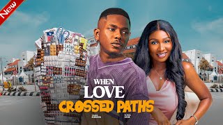 WHEN LOVE CROSSED PATHS  Timini Egbuson Sonia Uche Eddy Watson Nigerian Movie [upl. by Lalittah148]