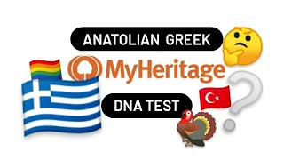 Anatolian Greek DNA test MyHeritage DNA test [upl. by Zoi239]