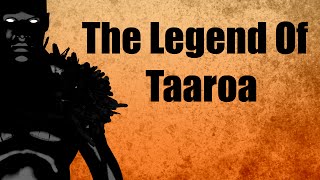 Taaroa i Taputapuatea The Legend Of Taaroa [upl. by Otila]