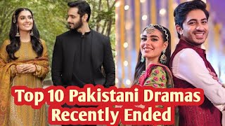 Top 10 Pakistani Dramas Recently Ended [upl. by Morice]