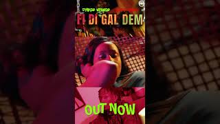 Dynaso Wegoso amp Exray Taniua  Fi Di Gyal Dem  Out Now [upl. by Bailey633]