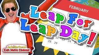 Leap For Leap Day  Leap Day Song for Kids  Jack Hartmann [upl. by Sholeen]