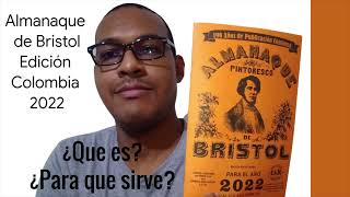 ¿Que es el Almanaque de Bristol Presentación Edición 2022 para Colombia [upl. by Linders]