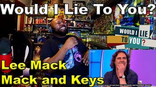 Mack and Keys  Lee Mack on Would I Lie To You HD CCENNLES Reaction [upl. by Neelhtakyram792]