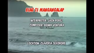 BIAG TI MANGALAP Ilokano song with lyrics [upl. by Mathia]