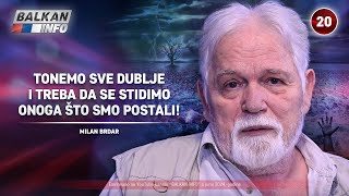 INTERVJU Milan Brdar  Tonemo sve dublje i treba da se stidimo onoga što smo postali 2162024 [upl. by Eicarg]