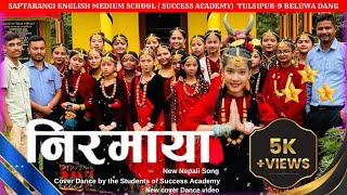 📹Ya nir maya 🎬 New nepali song cover dance by 📽students of📹 Saptarangi English Medium School 💥 [upl. by Linell282]