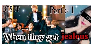 8th member part1 When they get jealous BTS FF Oneshot bts btsarmy btsff [upl. by Adirf436]