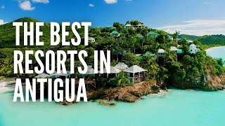 The 15 Best Resorts in Antigua For Your Next Vacation [upl. by Bolen327]