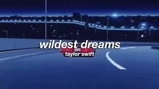 taylor swift  wildest dreams slowed  reverb ✧ [upl. by Arlan]