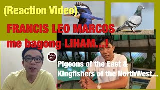 FRANCIS LEO MARCOS UPDATE IKALAWANG MATALINHAGANG LIHAMPIGEONS AND KINGFISHERSPART 2 [upl. by Femi]