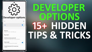 Developer Options 15 Secret Hidden Android Settings You Should Enable For Better Battery Life ⚡️⚡️ [upl. by Archle244]