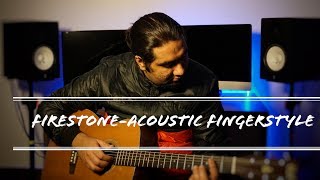 Firestone  Kygo  Easy Acoustic Fingerstyle  cover [upl. by Ruddy]