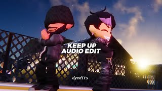 keep up  odetari edit audio [upl. by Dahaf]