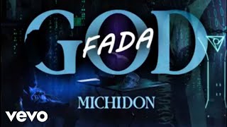 Michidon  God Fada Official Audio [upl. by Nagaem155]