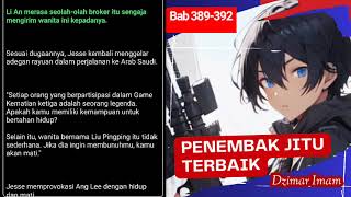 Penembak Jitu Terbaik  Bab 389392 [upl. by Ban]