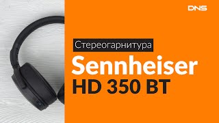 Распаковка стереогарнитуры Sennheiser HD 350 BT  Unboxing Sennheiser HD 350 BT [upl. by Blen]