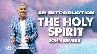 Who Is The The Holy Spirit  John Bevere [upl. by Aniweta]