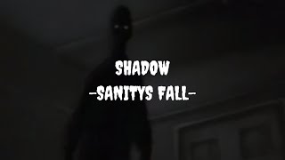 SHADOW  SANITYS FALL Sub esp amp Lyrics [upl. by Anitnatsnoc547]