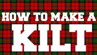 How to make a Kilt  Part 2 [upl. by Nednarb299]